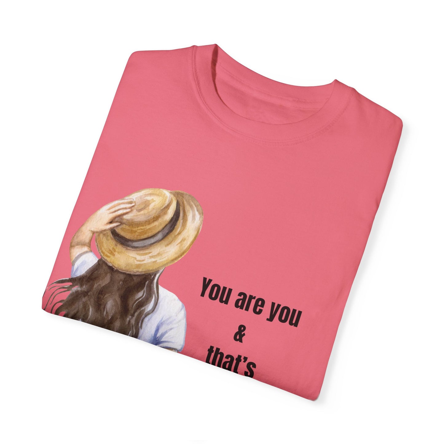 Unisex Garment-Dyed T-shirt | girls pride | motivational quotes | gifts for her