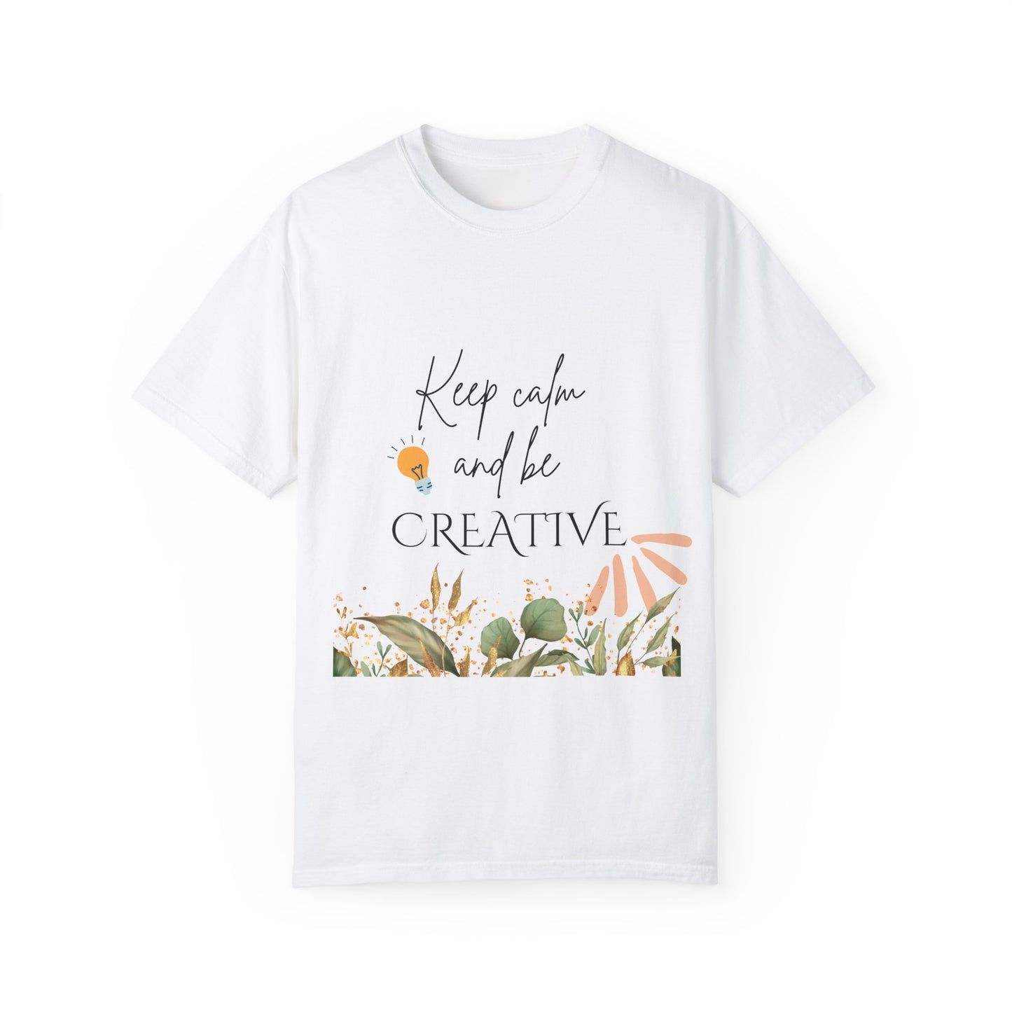 Unisex Garment-Dyed T-shirt with motivational quote | t shirt designs for you | pulse point store