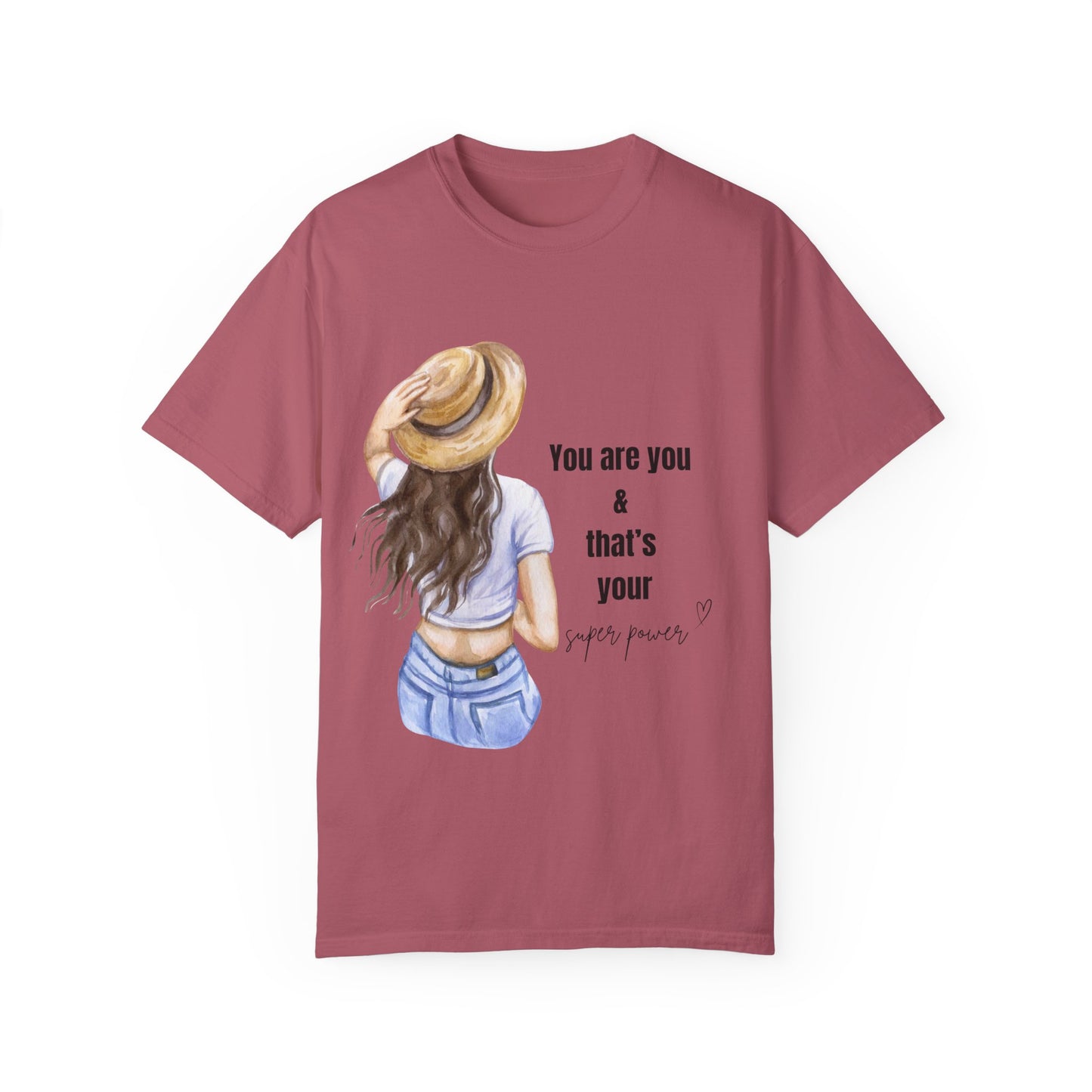 Unisex Garment-Dyed T-shirt | girls pride | motivational quotes | gifts for her