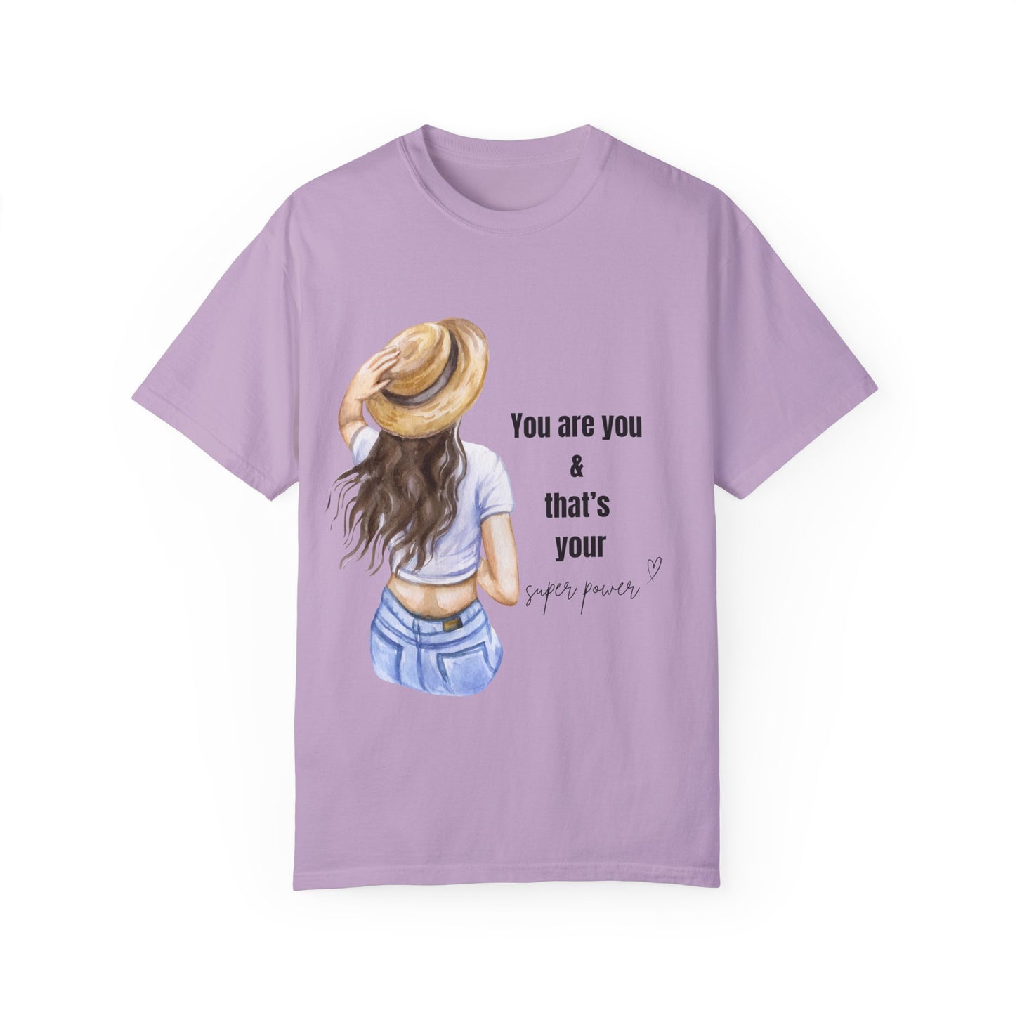 Unisex Garment-Dyed T-shirt | girls pride | motivational quotes | gifts for her