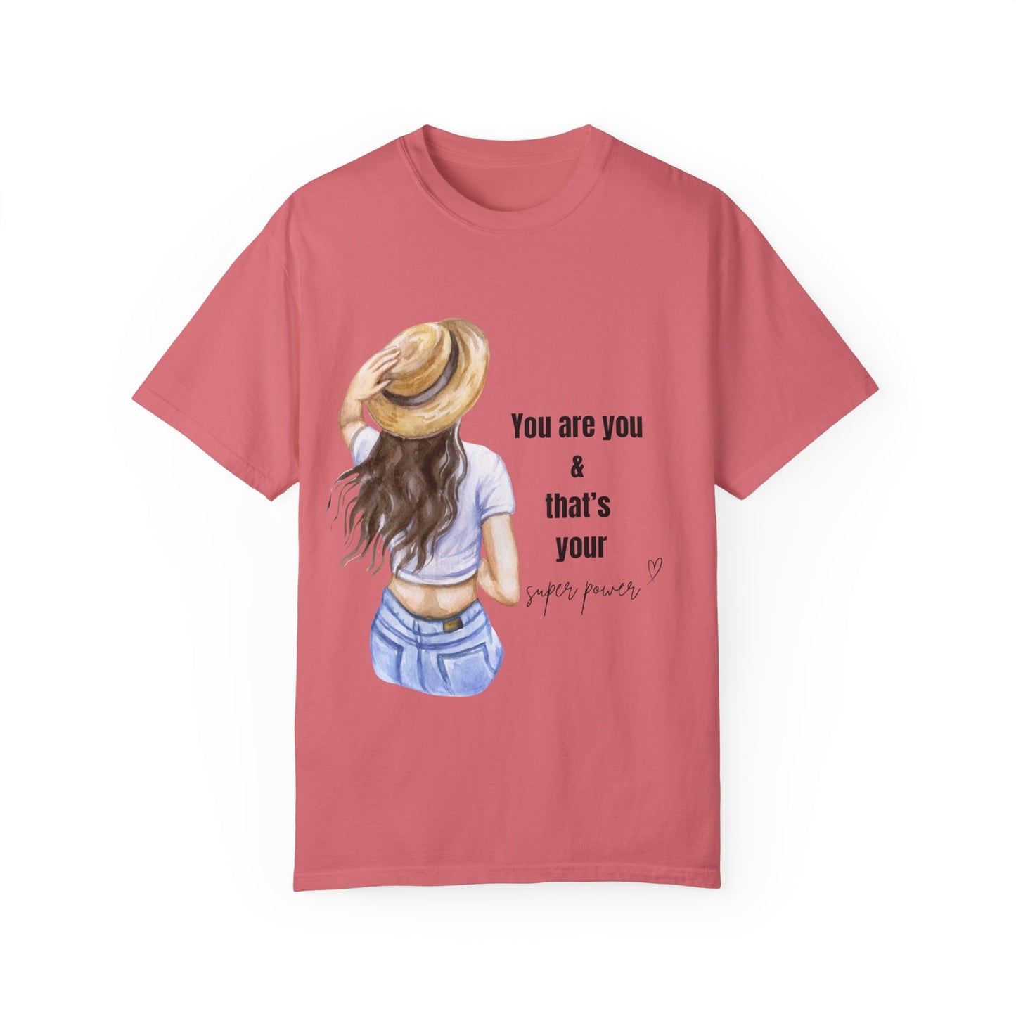 Unisex Garment-Dyed T-shirt | girls pride | motivational quotes | gifts for her