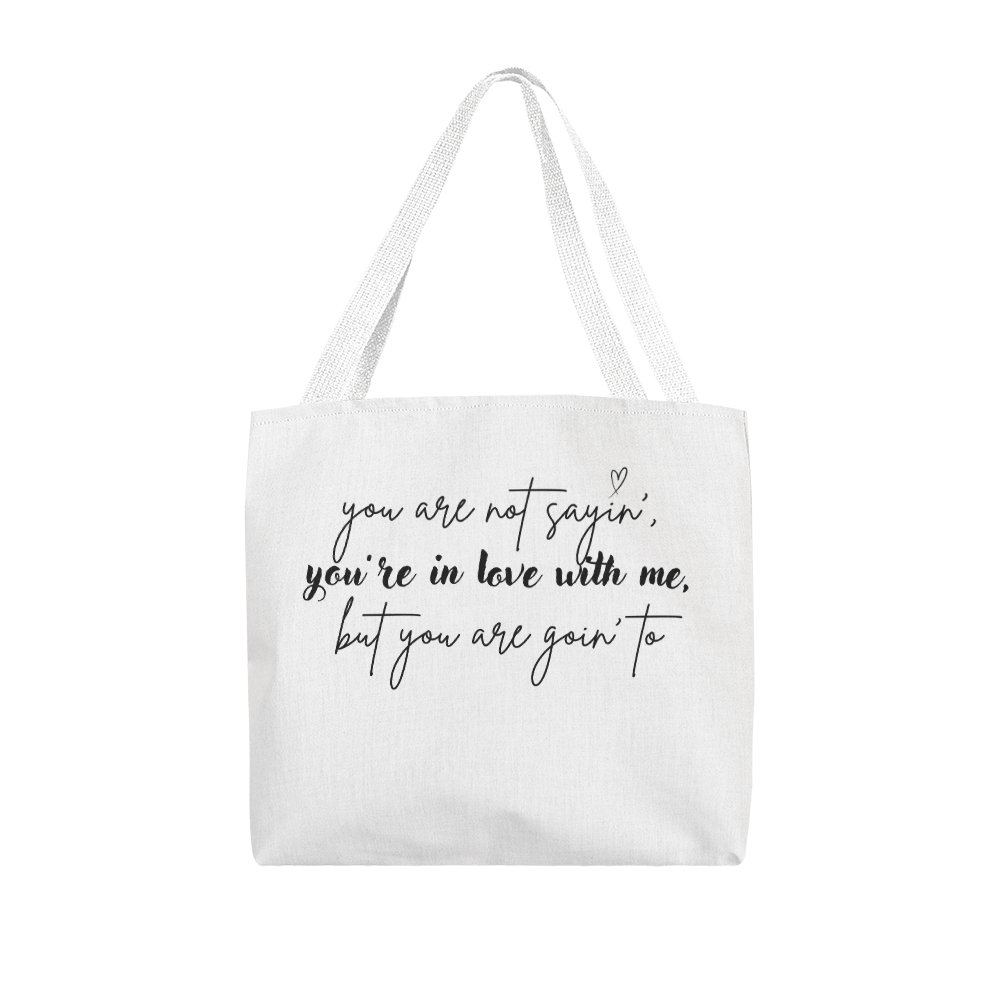 classic tote bag with love quote | lovers bag | bag with quote