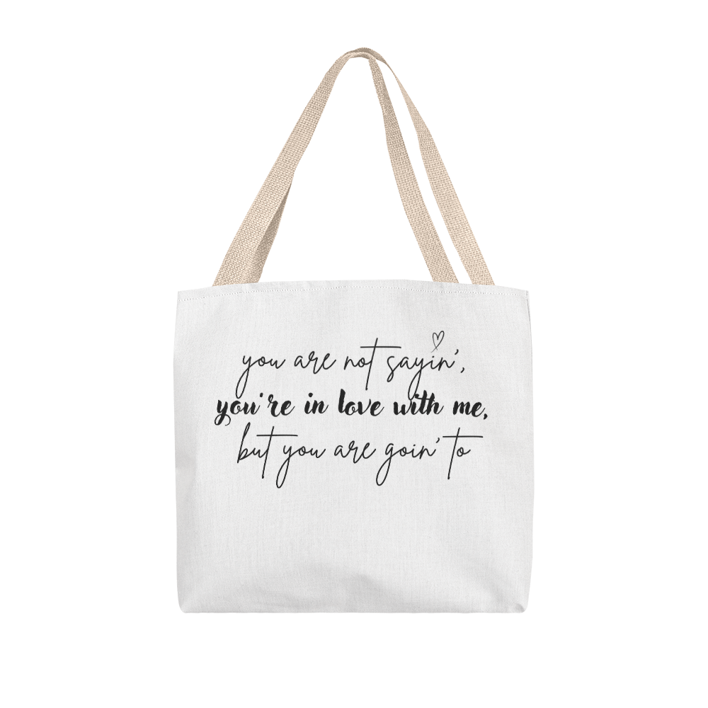 classic tote bag with love quote | lovers bag | bag with quote