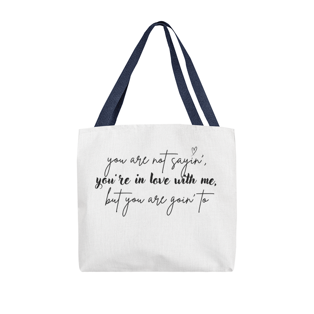 classic tote bag with love quote | lovers bag | bag with quote